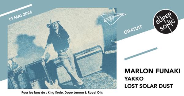 Marlon Funaki • Yakko • Lost Solar Dust