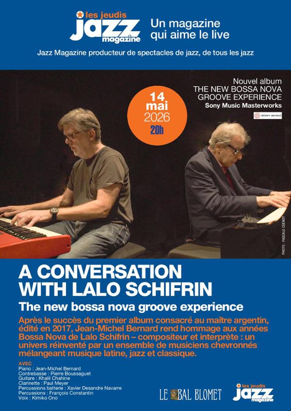 A CONVERSATION WITH LALO SCHIFRIN – LES CONCERTS JAZZ MAGAZINE