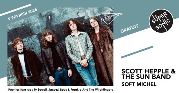 Scott Hepple & The Sun Band • Soft Michel