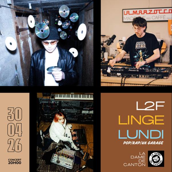 LA2F x LINGE x LUNDI