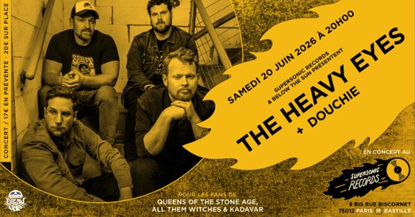 The Heavy Eyes + Douchie en concert (côté Records)