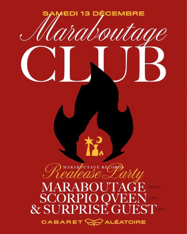 Maraboutage Release Party