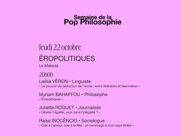 Éropolitiques - Semaine de la Pop Philosophie