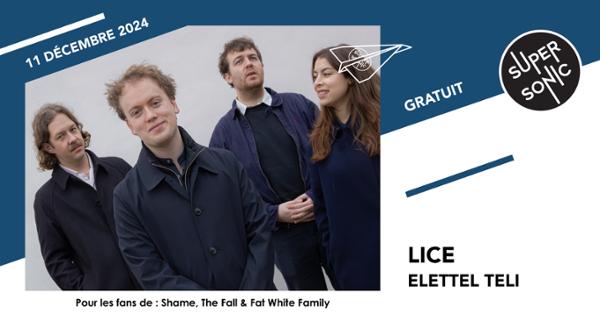 Lice • Dalaïdrama • Elettel Teli / Supersonic (Free entry)