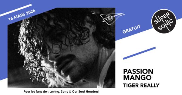 Passion Mango • Tiger Really