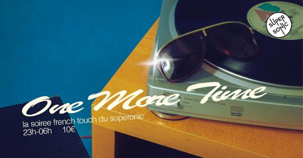 One More Time / La soirée French Touch