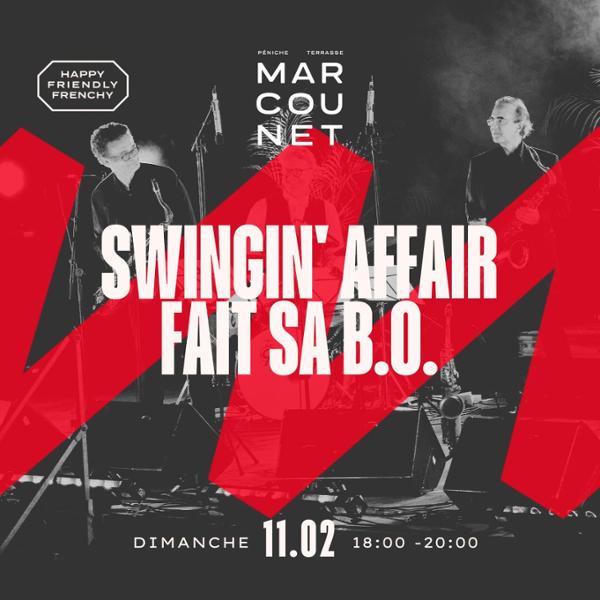 Swingin' Affair fait sa B.O.