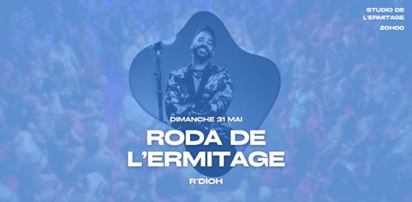 Roda de l'Ermitage - R'Dioh