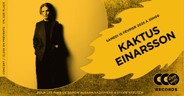 Kaktus Einarsson en concert (côté Records)