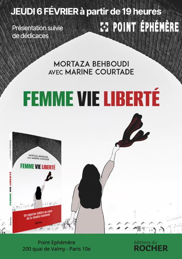 Lancement du livre Femme Vie Liberté de Mortaza Behboudi avec Marine Courtade