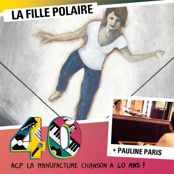ACP la Manufacture Chanson