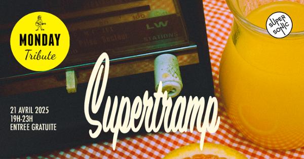 Monday Tribute - Supertramp