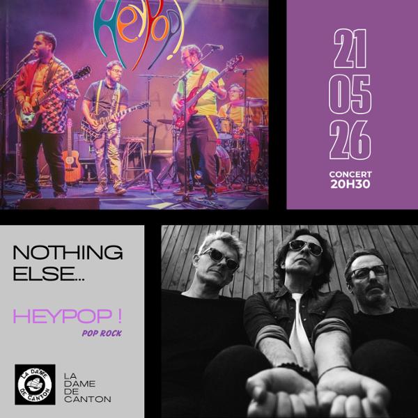 Nothing Else... x HeyPop!