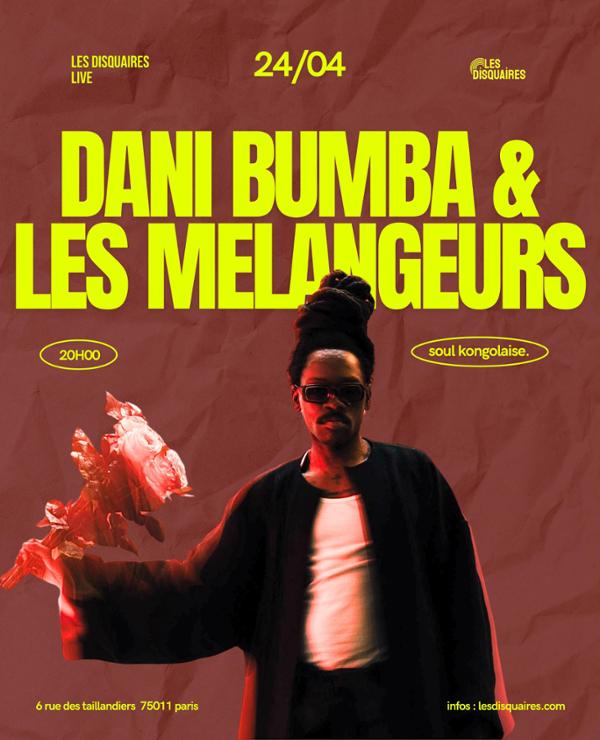 Dani Bumba & Les Mélangeurs