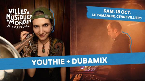 Dub Résistance : Youthie + Dubamix au Tamanoir