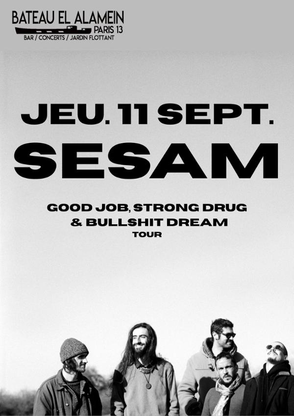 Jeu. 11/09 : SESAM + guest