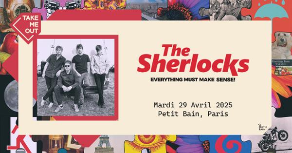 Take Me Out · The Sherlocks en concert !