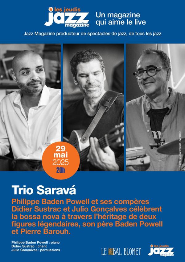 TRIO SARAVÁ– LES CONCERTS JAZZ MAGAZINE
