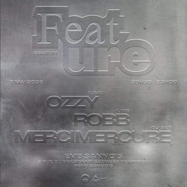 FEATURE : OZZY + ROBB + MERCI MERCURE