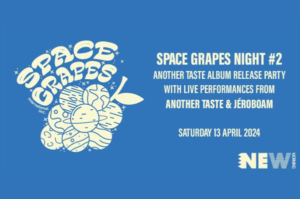 Space Grapes Night