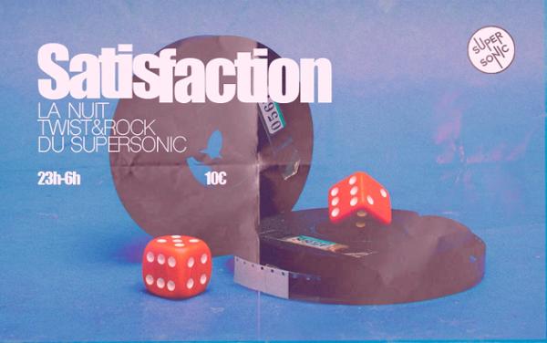 Satisfaction / La Nuit Twist & Rock