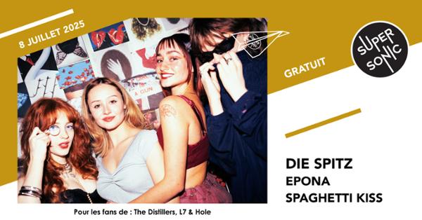 Die Spitz • Epona • Spaghetti Kiss