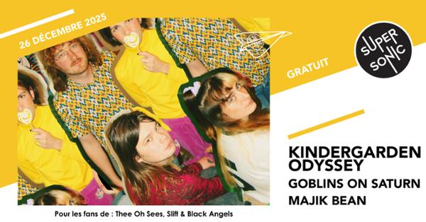 Kindergarden Odyssey • Goblins On Saturn • Majik Bean