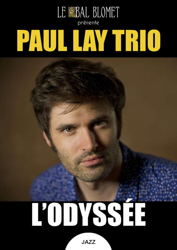 PAUL LAY TRIO – L’ODYSSÉE