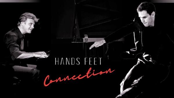 FRANCK MONBAYLET & AURÉLIEN LEHMANN présentent HANDS FEET CONNECTION