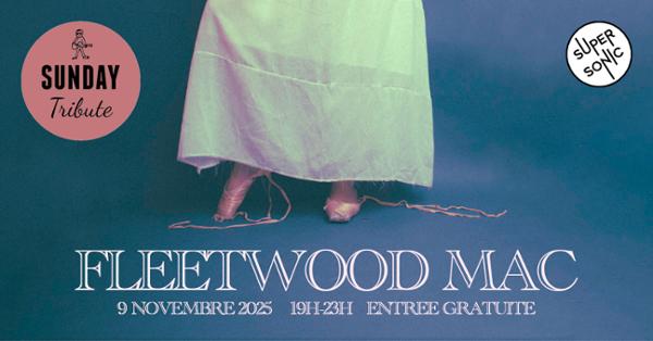 Sunday Tribute - Fleetwood Mac