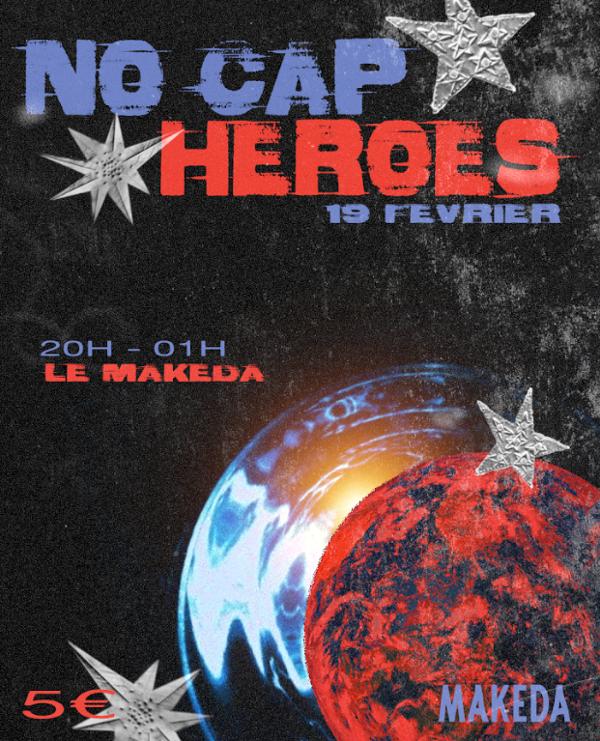 No cap heroes