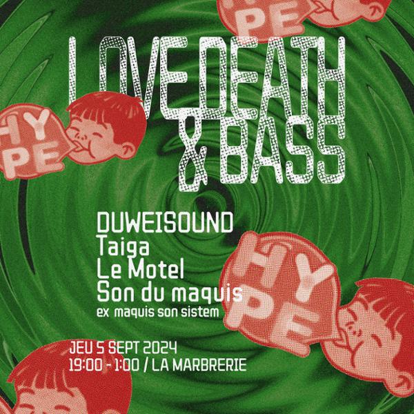 Love Death and Bass