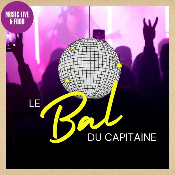 LE BAL DU CAPITAINE