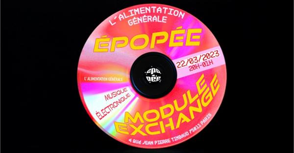 Epopée #7 X Module Exchange