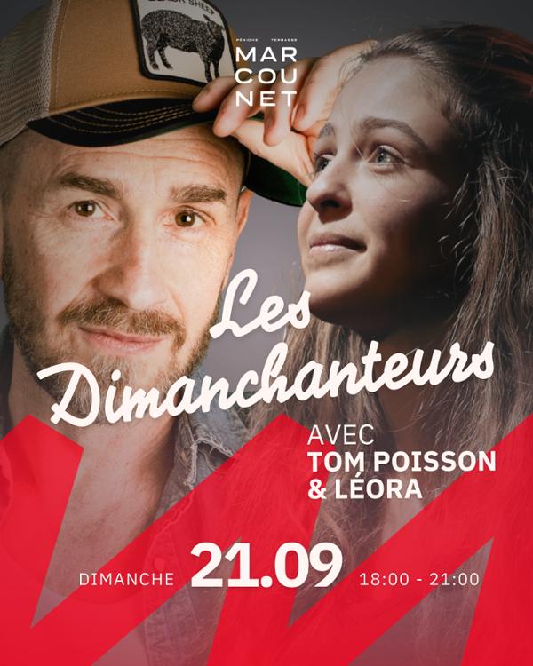 Les Dimanchanteurs ! avec Léora & Tom Poisson