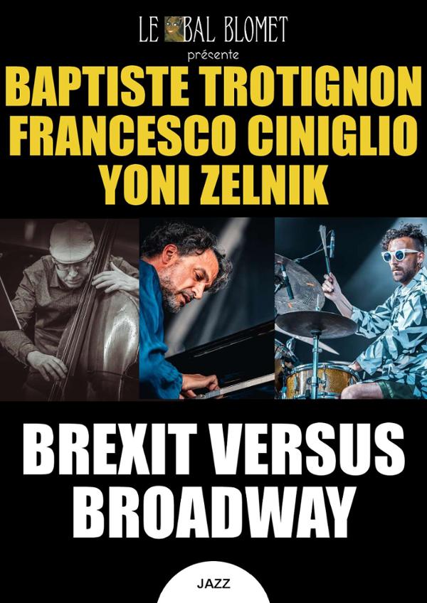 BREXIT versus BROADWAY