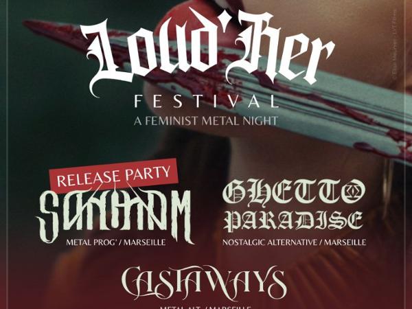 [Loud'her Festival] Sangham • Ghetto Paradise • Castaways