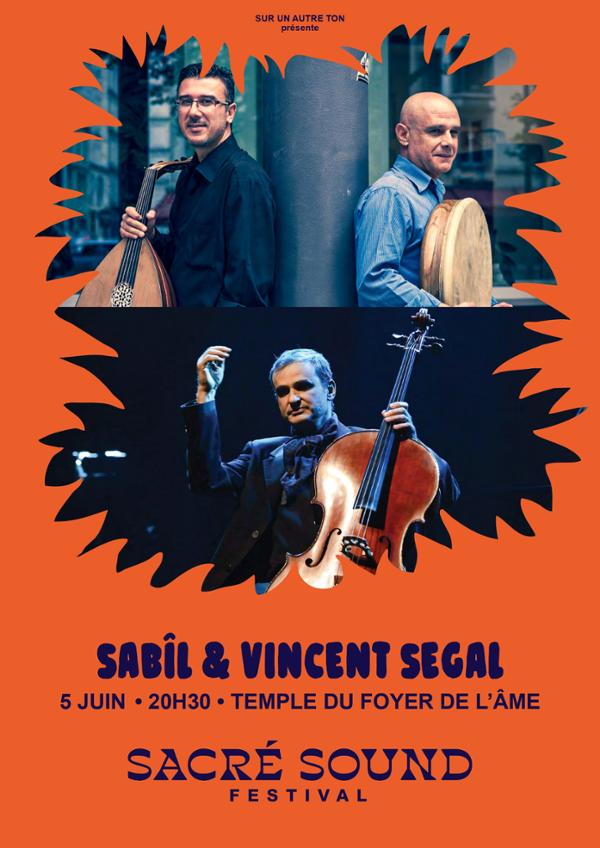 Vincent Segal et le duo Sabîl au Temple du Foyer de l'âme
