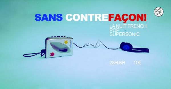Sans Contrefaçon / Nuit French Pop