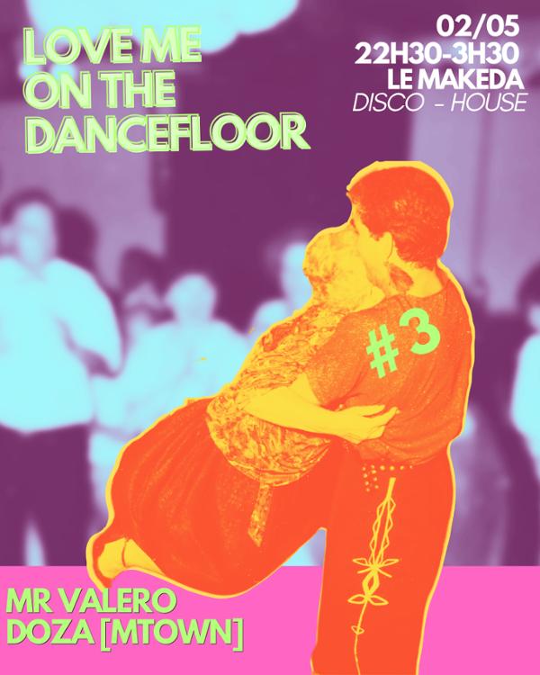 Love Me On The Dancefloor #3