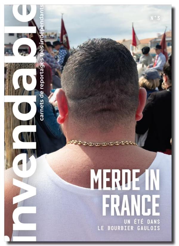 MERDE IN FRANCE RELEASE PARTY